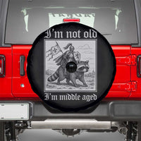 I Am Not Old I Am Middle Aged Spare Tire Cover Medieval Knight Riding Raccoon Funny Ren Faire