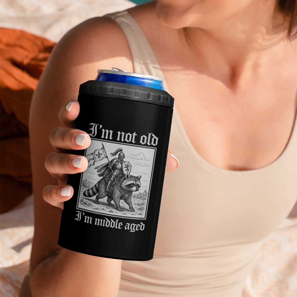 I Am Not Old I Am Middle Aged 4 in 1 Can Cooler Tumbler Medieval Knight Riding Raccoon Funny Ren Faire