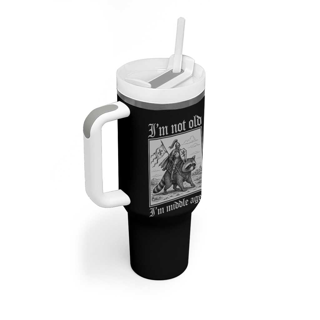 I Am Not Old I Am Middle Aged Tumbler With Handle Medieval Knight Riding Raccoon Funny Ren Faire
