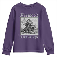 I Am Not Old I Am Middle Aged Youth Sweatshirt Medieval Knight Riding Raccoon Funny Ren Faire