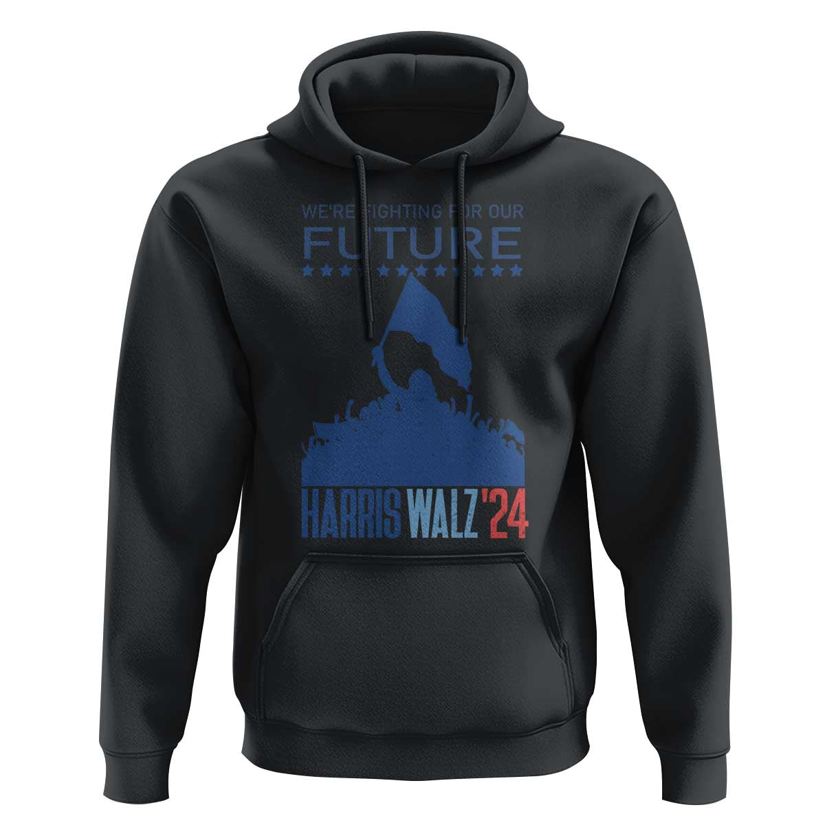 Harris Walz'24 Hoodie We're Fighting For Our Future Women's Right - Wonder Print Shop