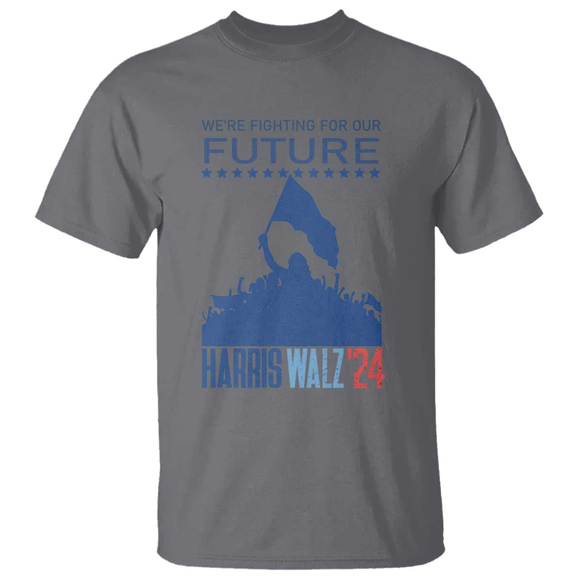 Harris Walz'24 T Shirt We're Fighting For Our Future Women's Right - Wonder Print Shop