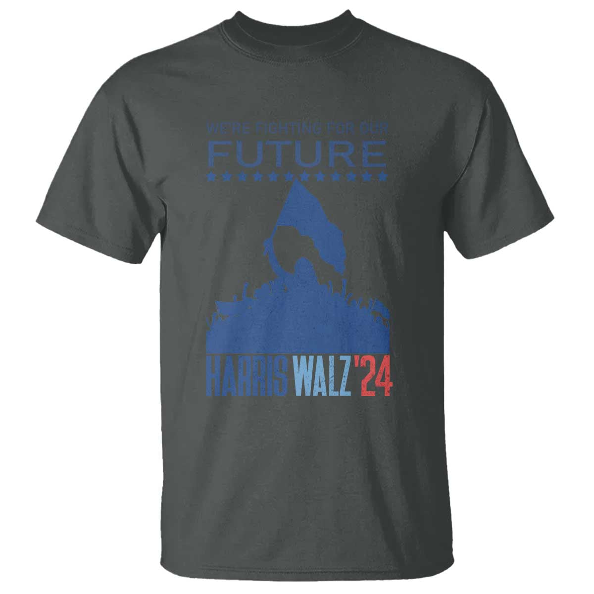Harris Walz'24 T Shirt We're Fighting For Our Future Women's Right - Wonder Print Shop