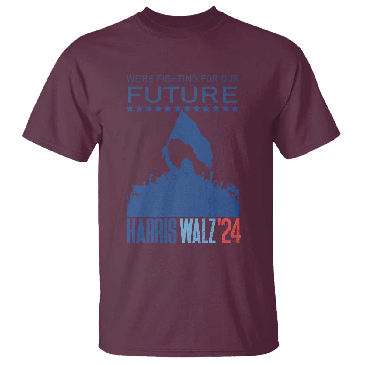 Harris Walz'24 T Shirt We're Fighting For Our Future Women's Right - Wonder Print Shop