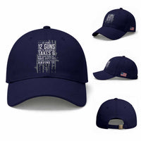 Funny Government 2nd Amendment Baseball Cap If I Had 12 Guns And The Government Takes 6 Vintage American Flag