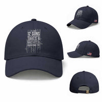 Funny Government 2nd Amendment Baseball Cap If I Had 12 Guns And The Government Takes 6 Vintage American Flag