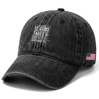 Funny Government 2nd Amendment Washed Cotton Baseball Cap If I Had 12 Guns And The Government Takes 6 Vintage American Flag