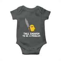 Tall Enough To Be A Problem Funny Duck with Giant Knife Baby Onesie