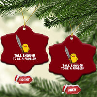 Tall Enough To Be A Problem Funny Duck with Giant Knife Ceramic Ornament