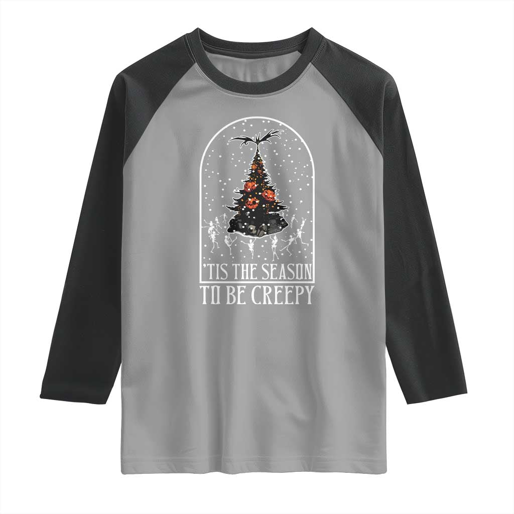 Halloween Christmas Raglan Shirt Tis The Season To Be Creepy Xmas Tree Skeleton Snowy - Wonder Print Shop
