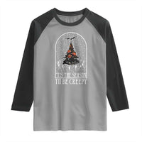 Halloween Christmas Raglan Shirt Tis The Season To Be Creepy Xmas Tree Skeleton Snowy - Wonder Print Shop