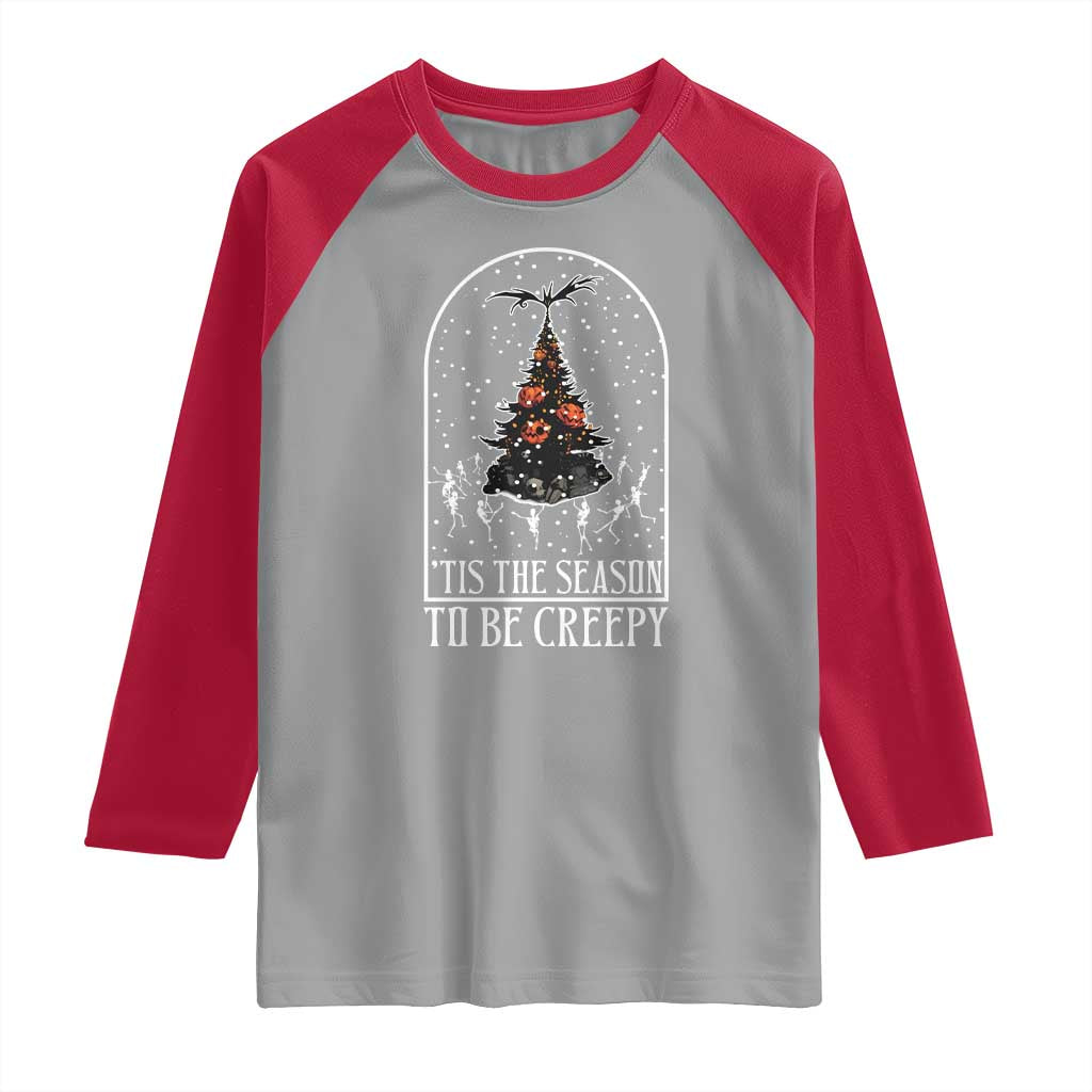 Halloween Christmas Raglan Shirt Tis The Season To Be Creepy Xmas Tree Skeleton Snowy - Wonder Print Shop