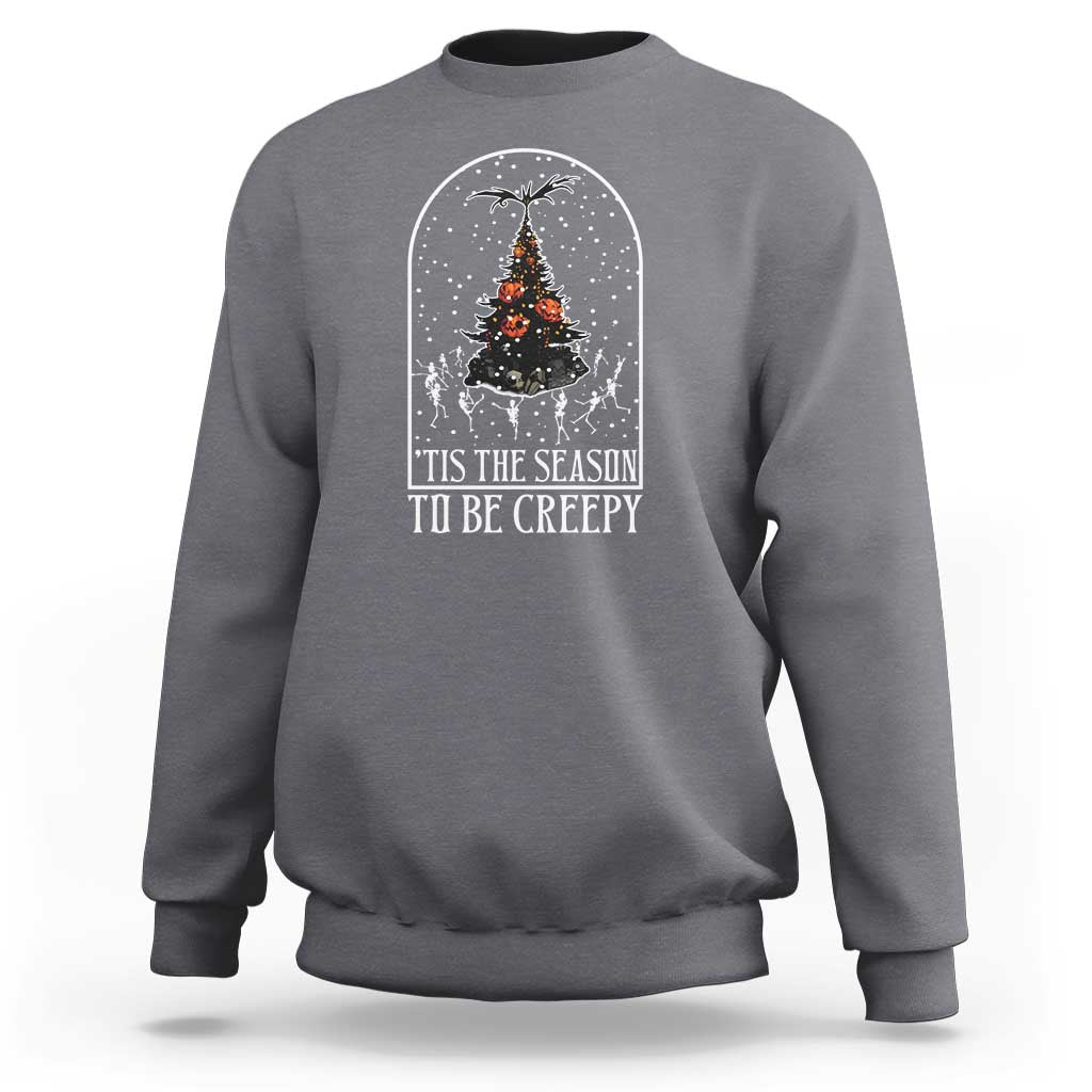 Halloween Christmas Sweatshirt Tis The Season To Be Creepy Xmas Tree Skeleton Snowy - Wonder Print Shop