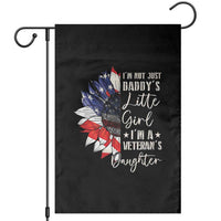 I Am Not Just Daddys Little Girl I Am A Veterans Daughter Garden Flag American Flag - Wonder Print Shop