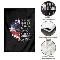 I Am Not Just Daddys Little Girl I Am A Veterans Daughter Garden Flag American Flag - Wonder Print Shop