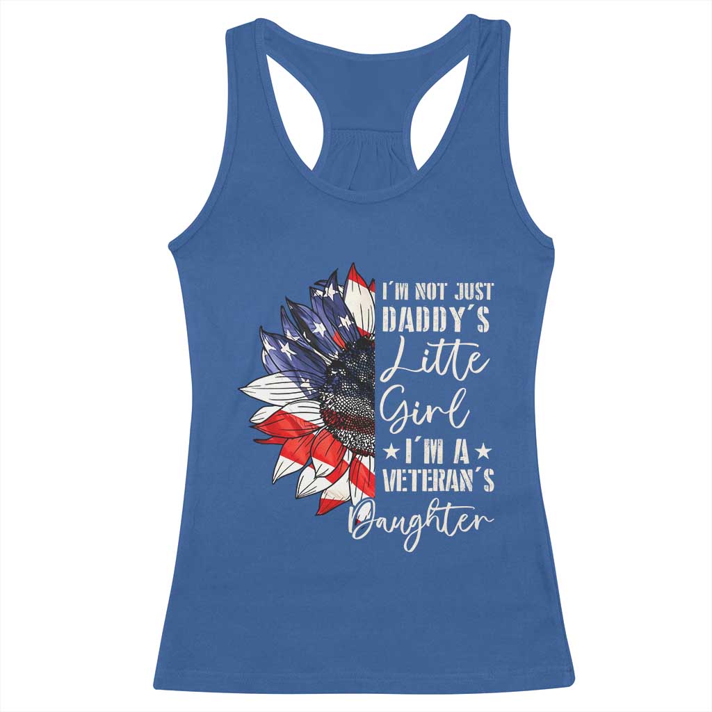 I Am Not Just Daddys Little Girl I Am A Veterans Daughter Racerback Tank Top American Flag - Wonder Print Shop