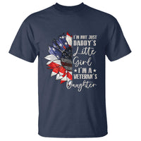 I Am Not Just Daddys Little Girl I Am A Veterans Daughter T Shirt American Flag - Wonder Print Shop