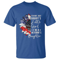 I Am Not Just Daddys Little Girl I Am A Veterans Daughter T Shirt American Flag - Wonder Print Shop