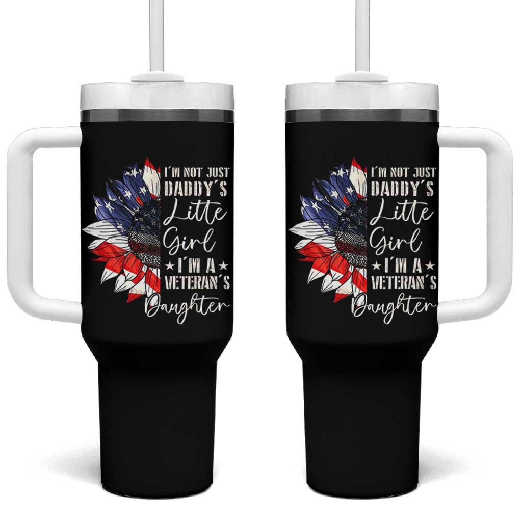 I Am Not Just Daddys Little Girl I Am A Veterans Daughter Tumbler With Handle American Flag - Wonder Print Shop