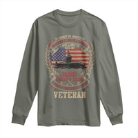 Submarine Veteran Long Sleeve Shirt It Cannot Be Inherited Nor Can It Be Purchased I Have Earned It - Wonder Print Shop