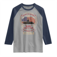 Submarine Veteran Raglan Shirt It Cannot Be Inherited Nor Can It Be Purchased I Have Earned It - Wonder Print Shop