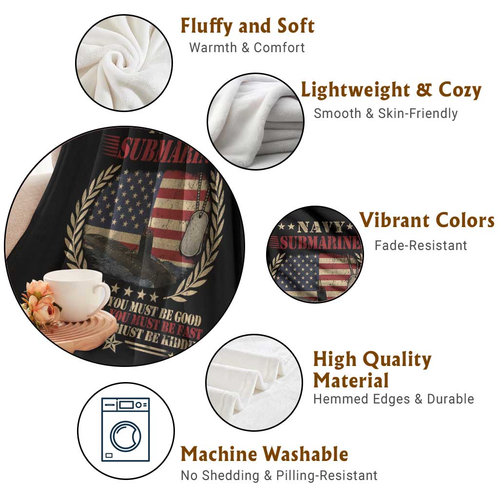 Navy Submarine Throw Blanket To Find Us You Must Be Good To Catch Us You Must Be Fast - Wonder Print Shop