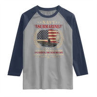 Navy Submarine Raglan Shirt To Find Us You Must Be Good To Catch Us You Must Be Fast - Wonder Print Shop