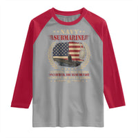 Navy Submarine Raglan Shirt To Find Us You Must Be Good To Catch Us You Must Be Fast - Wonder Print Shop
