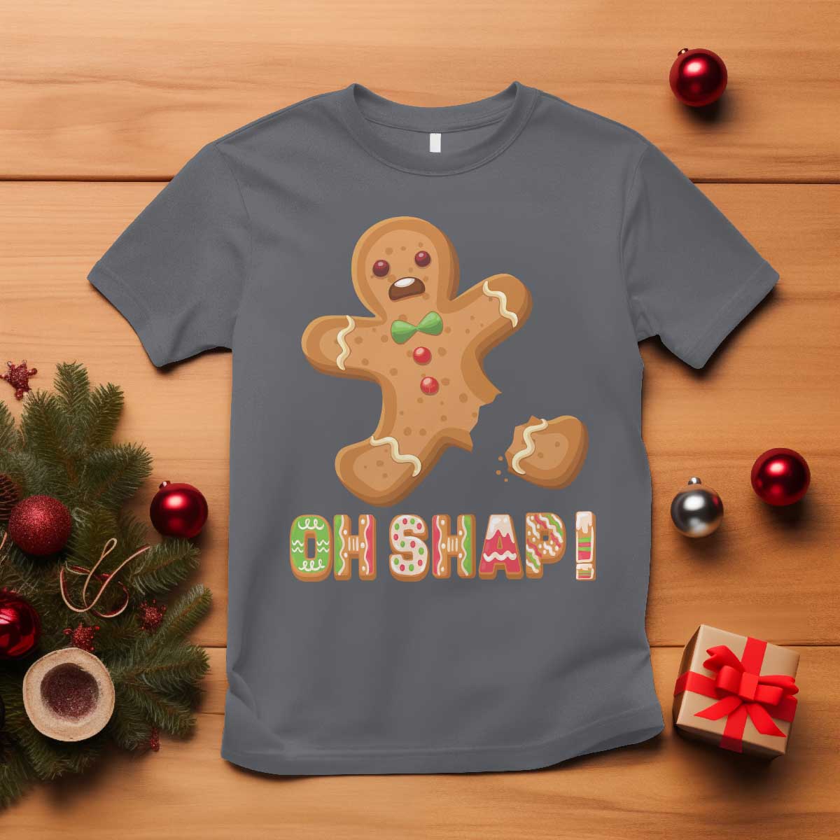 Funny Christmas Gingerbread T Shirt Oh Snap Cookie Baking - Wonder Print Shop