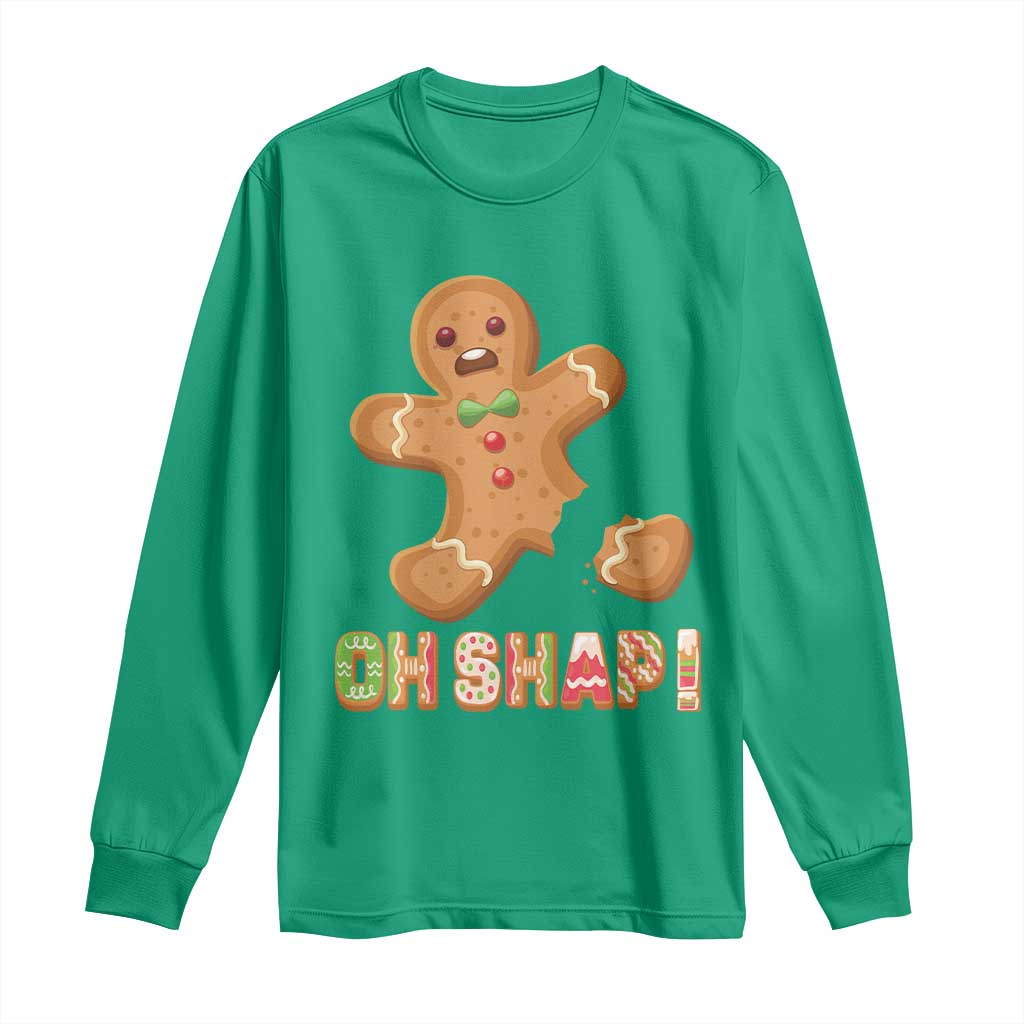 Funny Christmas Gingerbread Long Sleeve Shirt Oh Snap Cookie Baking