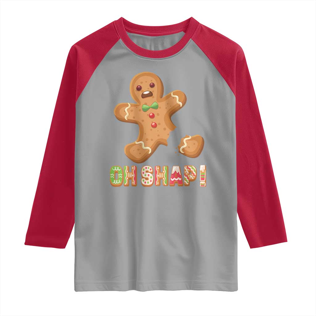 Funny Christmas Gingerbread Raglan Shirt Oh Snap Cookie Baking - Wonder Print Shop