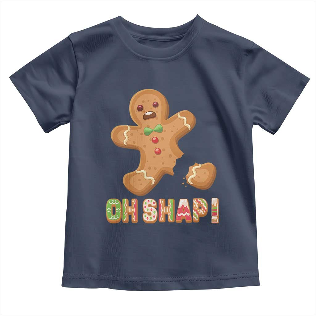 Funny Christmas Gingerbread Toddler T Shirt Oh Snap Cookie Baking