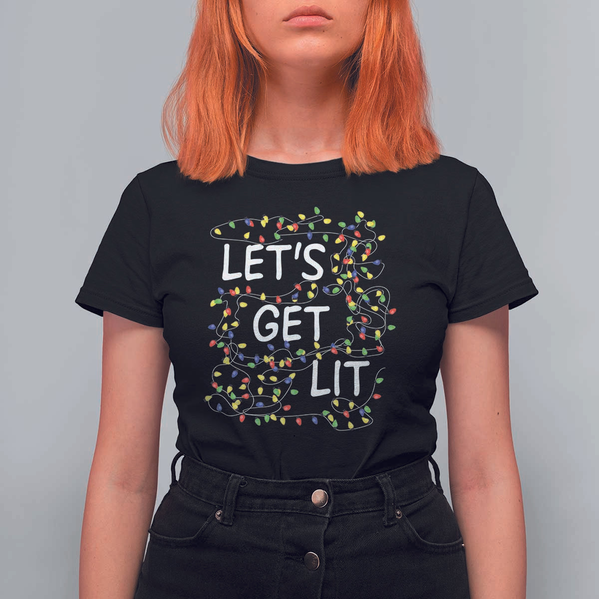 Funny Christmas T Shirt For Women Let's Get Lit Led Lights Xmas - Wonder Print Shop