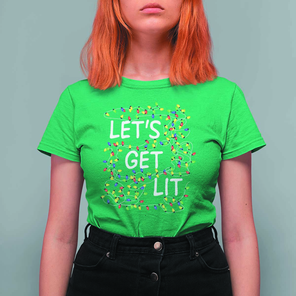 Funny Christmas T Shirt For Women Let's Get Lit Led Lights Xmas - Wonder Print Shop