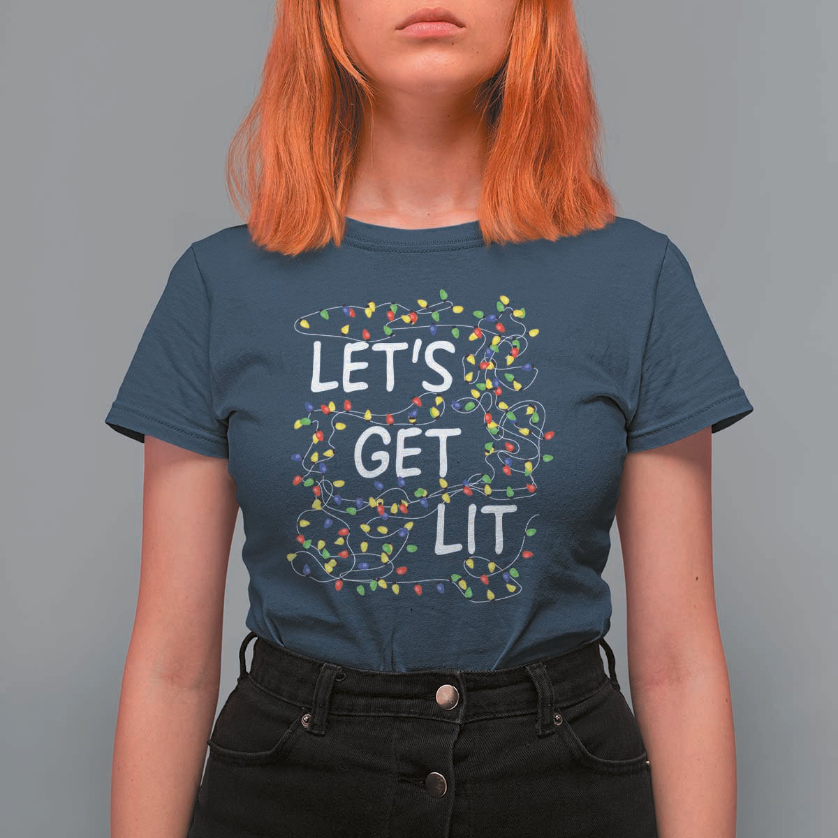 Funny Christmas T Shirt For Women Let's Get Lit Led Lights Xmas - Wonder Print Shop