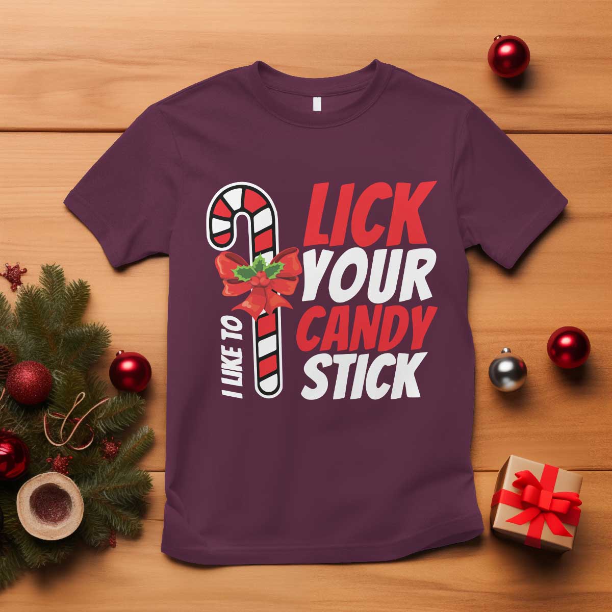 Funny Christmas T Shirt I Like To Lick Your Candy Stick - Wonder Print Shop