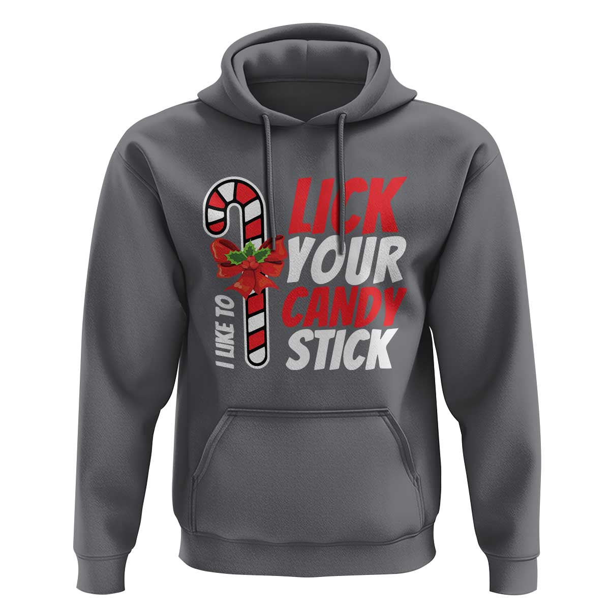 Funny Christmas Hoodie I Like To Lick Your Candy Stick