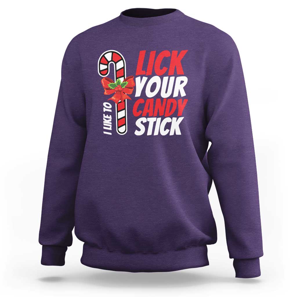 Funny Christmas Sweatshirt I Like To Lick Your Candy Stick - Wonder Print Shop