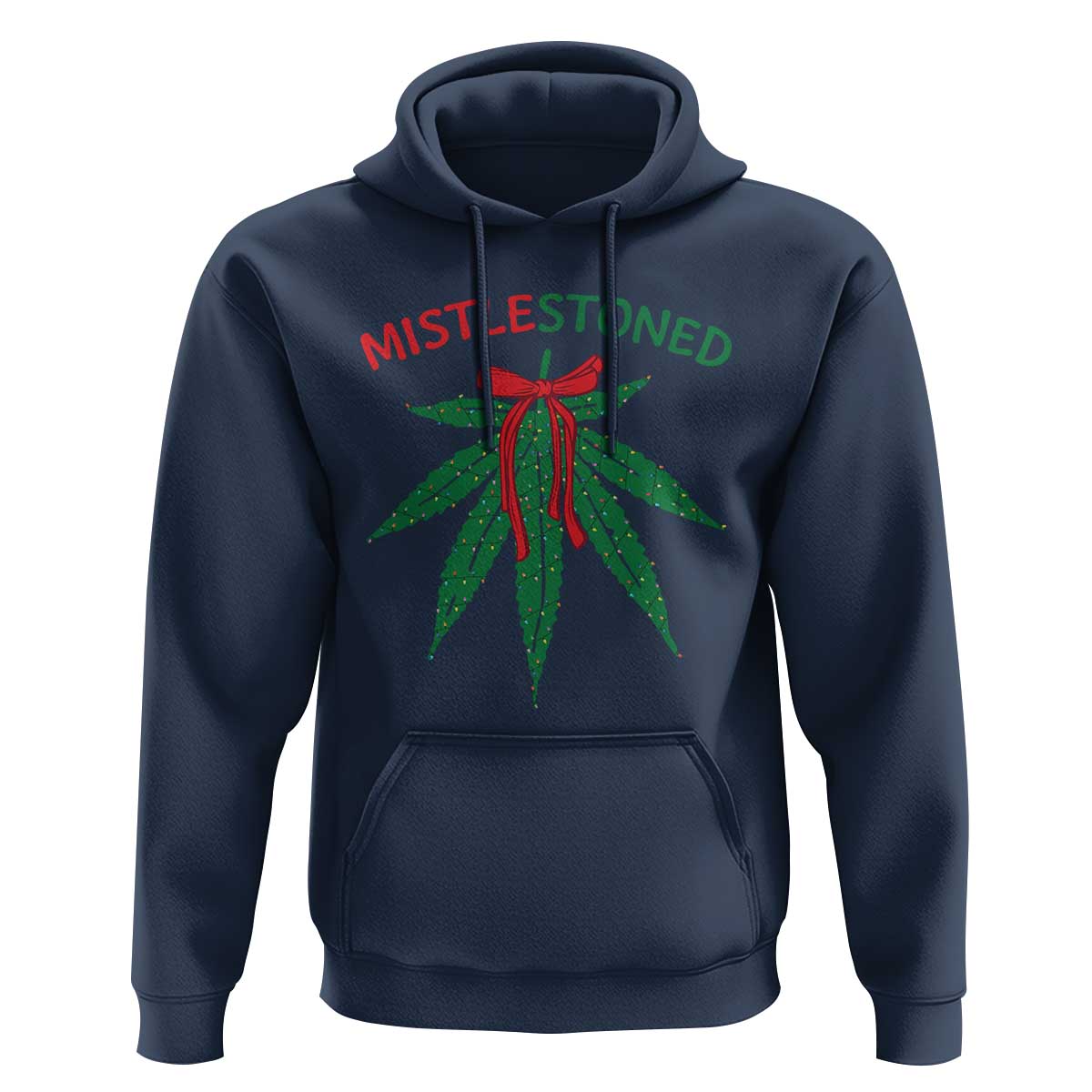 Funny Weed Christmas Hoodie Mistlestoned Mistletoe Led Lights