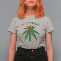 Funny Weed Christmas T Shirt For Women Mistlestoned Mistletoe Led Lights - Wonder Print Shop