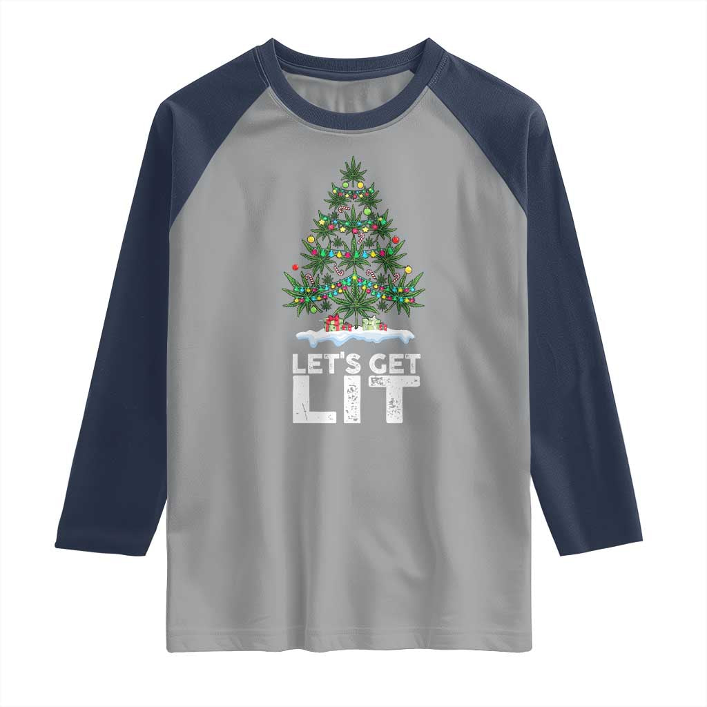 Funny Christmas Weed Raglan Shirt Let's Get Lit Weeds Xmas Tree - Wonder Print Shop