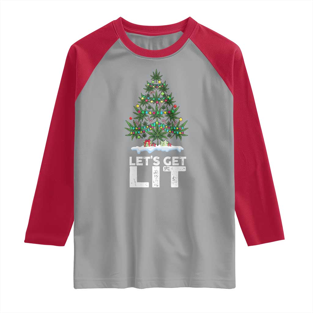 Funny Christmas Weed Raglan Shirt Let's Get Lit Weeds Xmas Tree - Wonder Print Shop