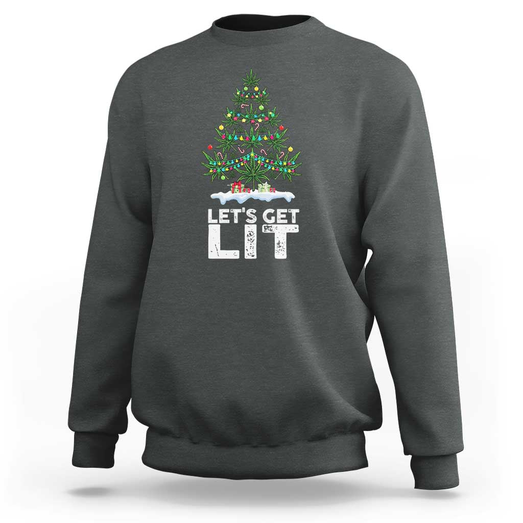 Funny Christmas Weed Sweatshirt Let's Get Lit Weeds Xmas Tree - Wonder Print Shop
