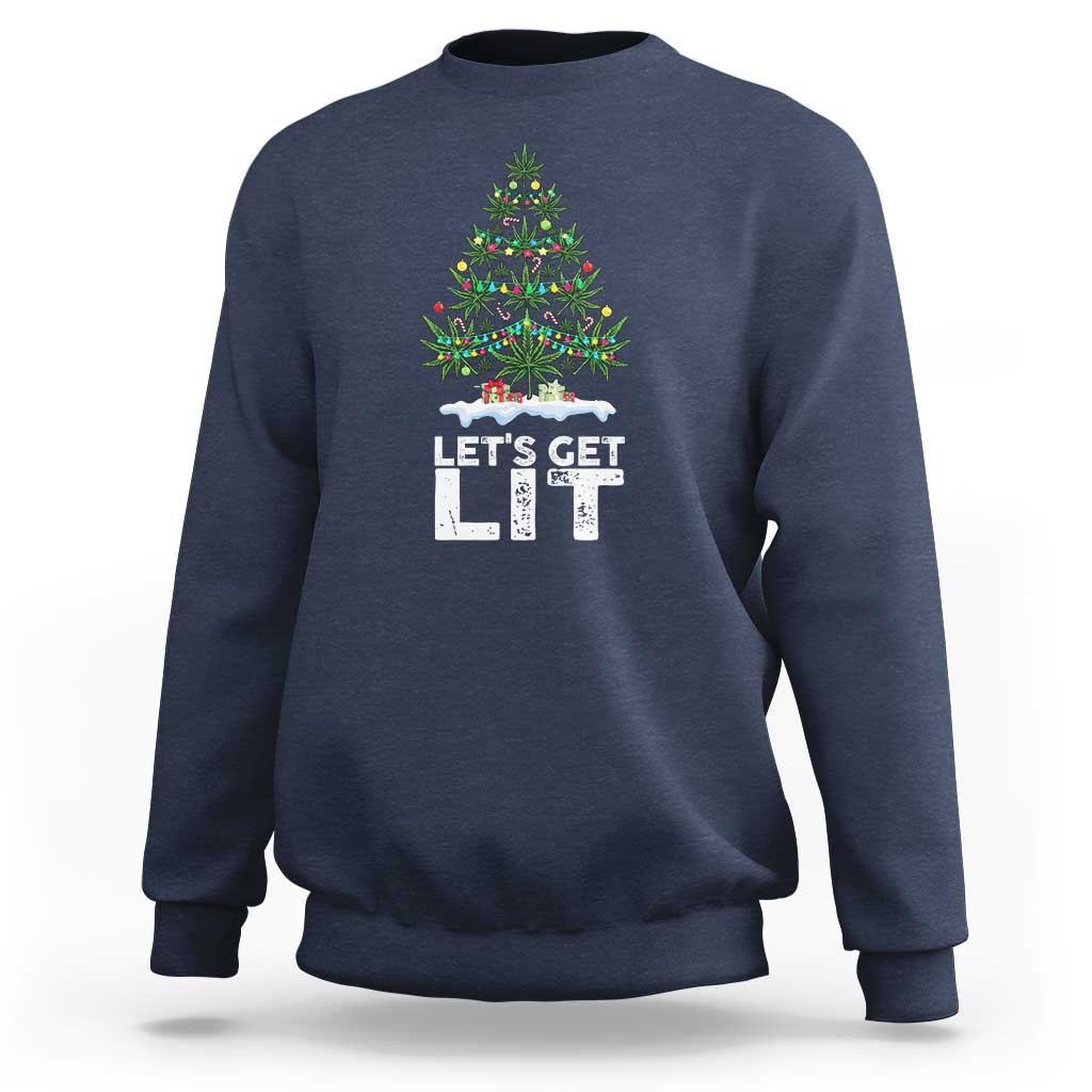 Funny Christmas Weed Sweatshirt Let's Get Lit Weeds Xmas Tree - Wonder Print Shop