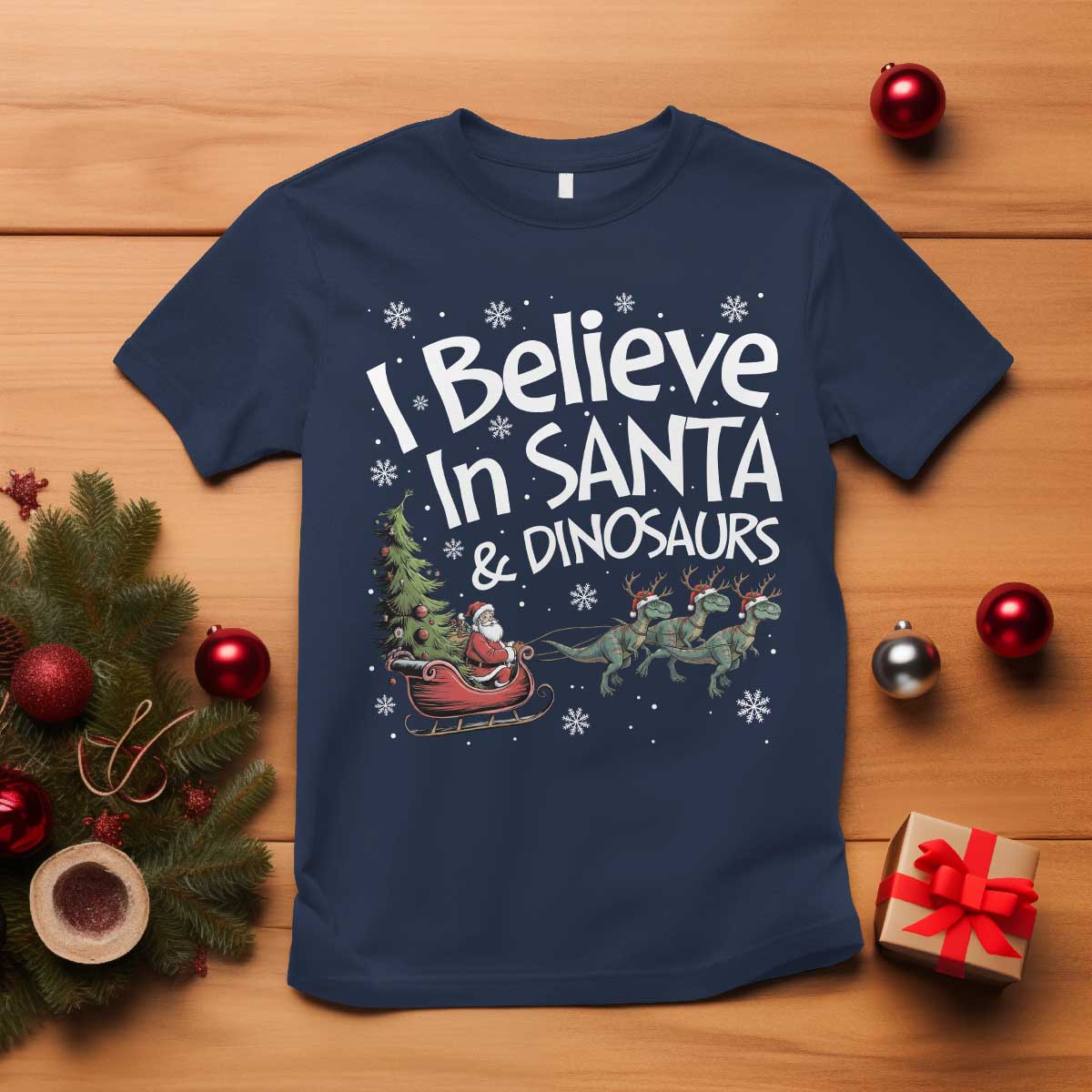 Funny Christmas Dino T Shirt I Believe In Santa And Dinosaur - Wonder Print Shop