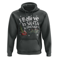 Funny Christmas Dino Hoodie I Believe In Santa And Dinosaur - Wonder Print Shop