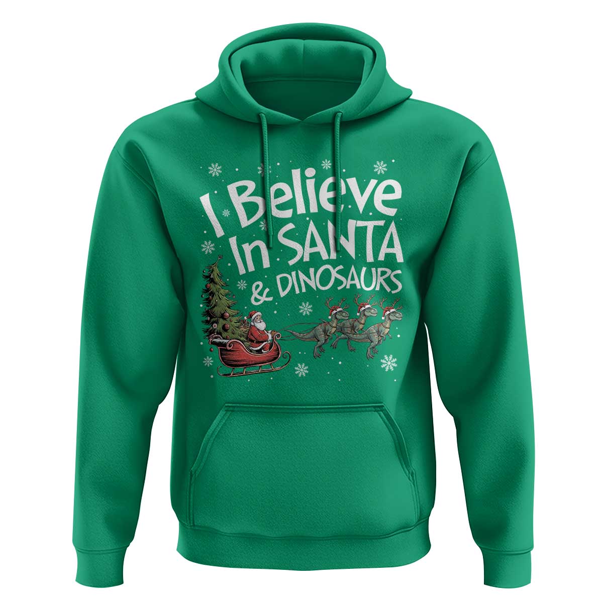 Funny Christmas Dino Hoodie I Believe In Santa And Dinosaur - Wonder Print Shop