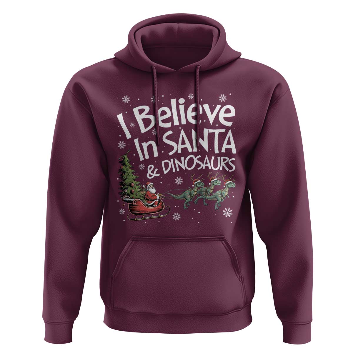 Funny Christmas Dino Hoodie I Believe In Santa And Dinosaur - Wonder Print Shop