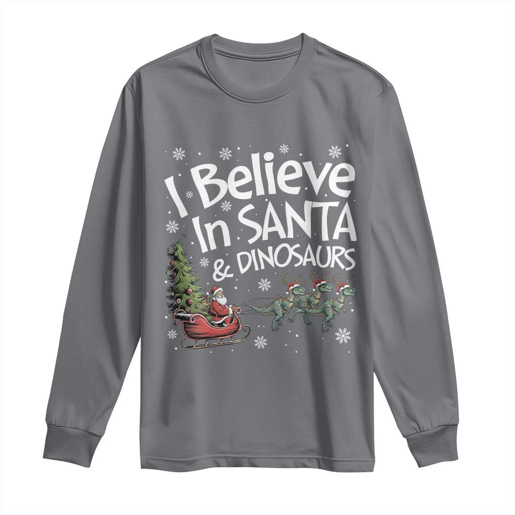 Funny Christmas Dino Long Sleeve Shirt I Believe In Santa And Dinosaur - Wonder Print Shop