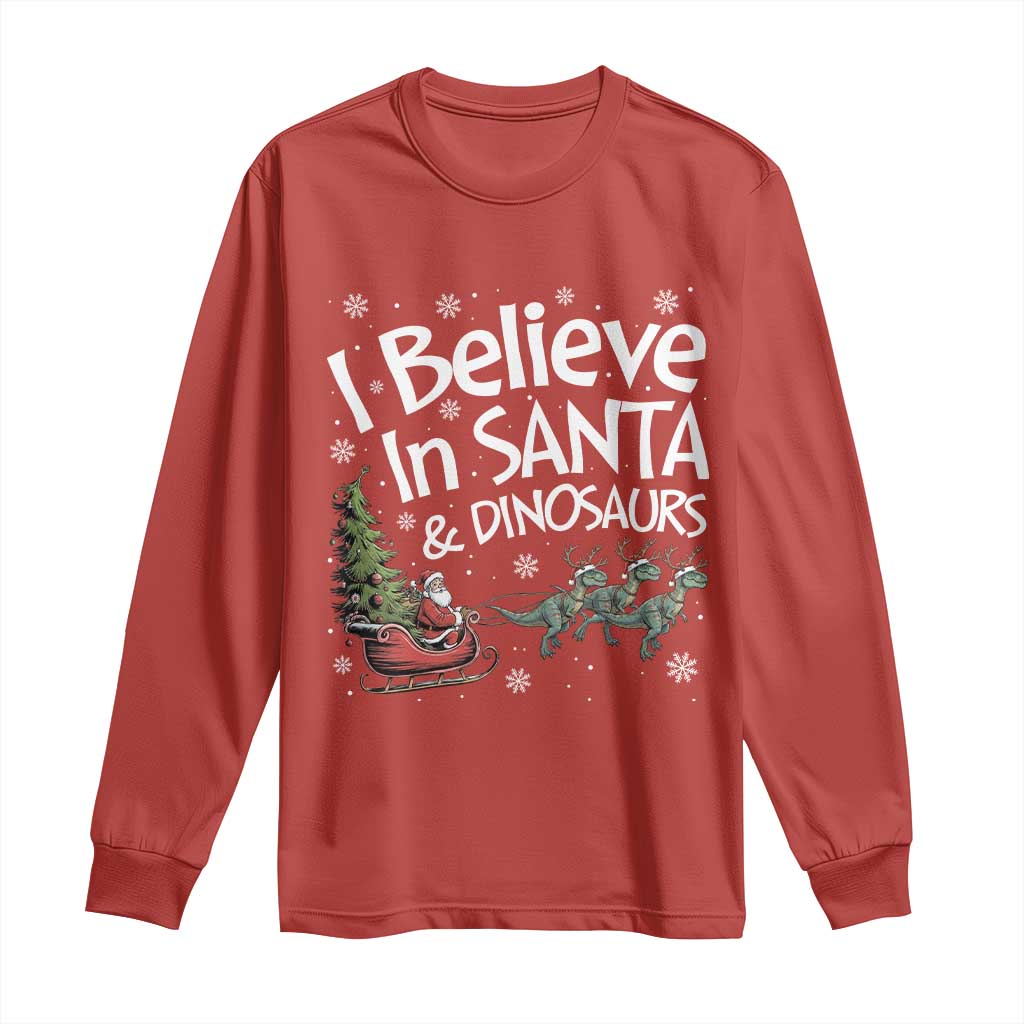 Funny Christmas Dino Long Sleeve Shirt I Believe In Santa And Dinosaur - Wonder Print Shop